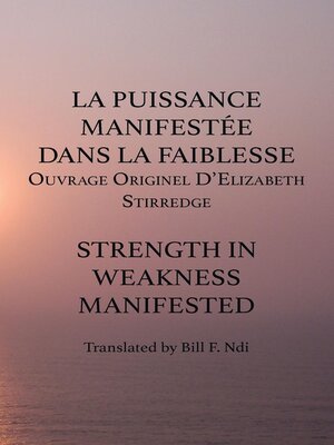 cover image of La Puissance Manifestee Dans La Faibless